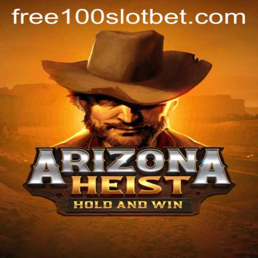 An In-Depth Look at ArizonaHeist: The Thrilling Casino Slot Experience